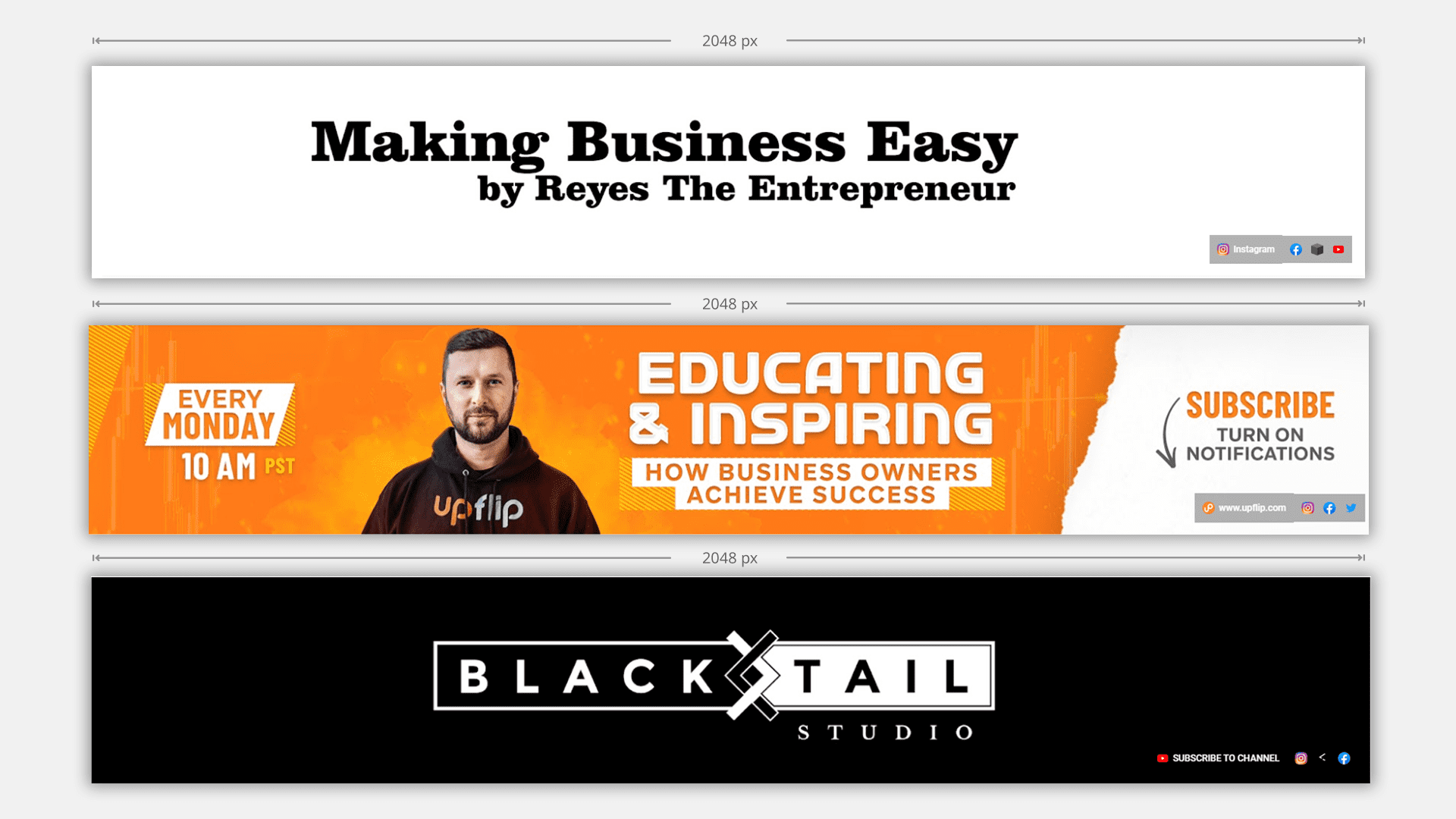 How to Start a $45K/Month YouTube Channel 7 Three YouTube channel banners for Reyes the Entrepreneur, UpFlip, and Blacktail Studio