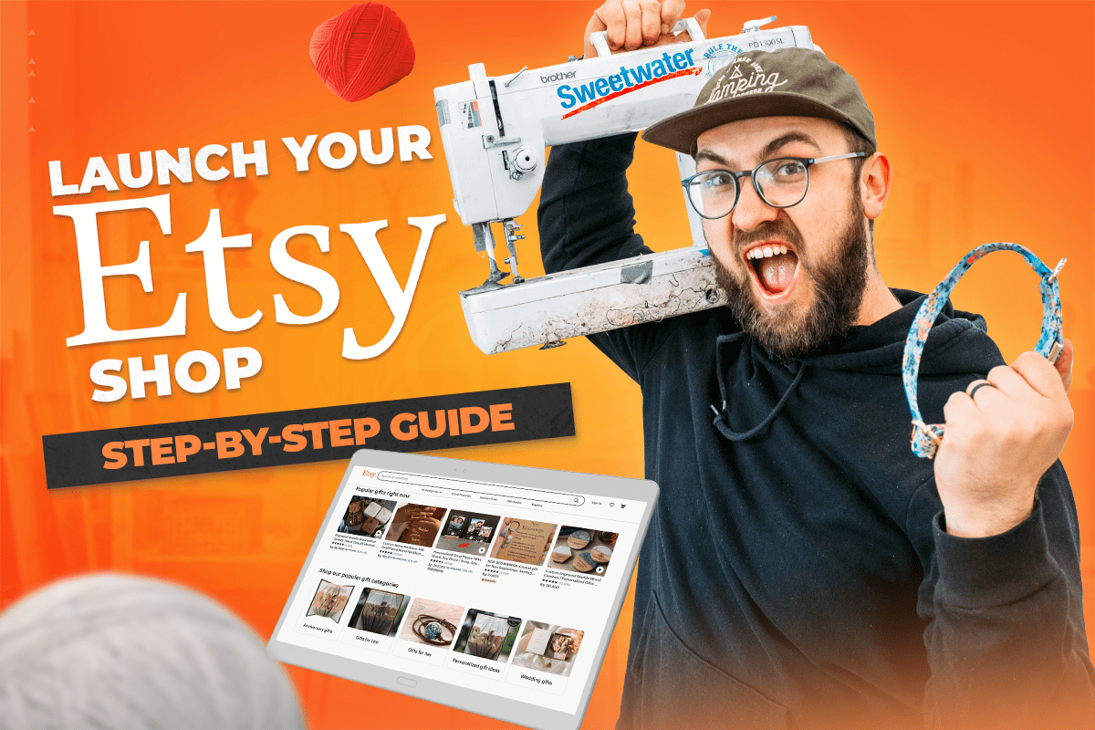 How to Start an Etsy Shop (and Make $60K/Month)