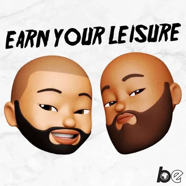 Earn your leisure podcast cover