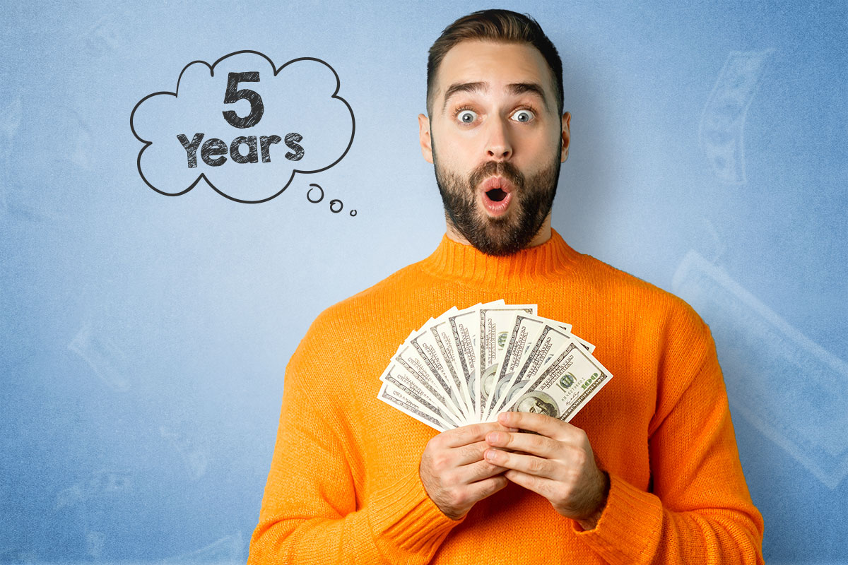 How to Become a Millionaire 50X Over 8 A man holding a fan of cash with a thought bubble that says five years.