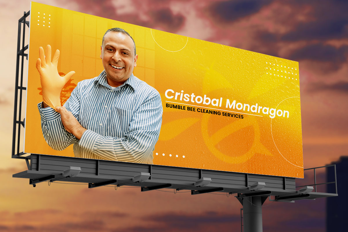 Small Business Marketing 7 A billboard advertising Bumble Bee Cleaning Services with a picture of owner Cristobal Mondragon.