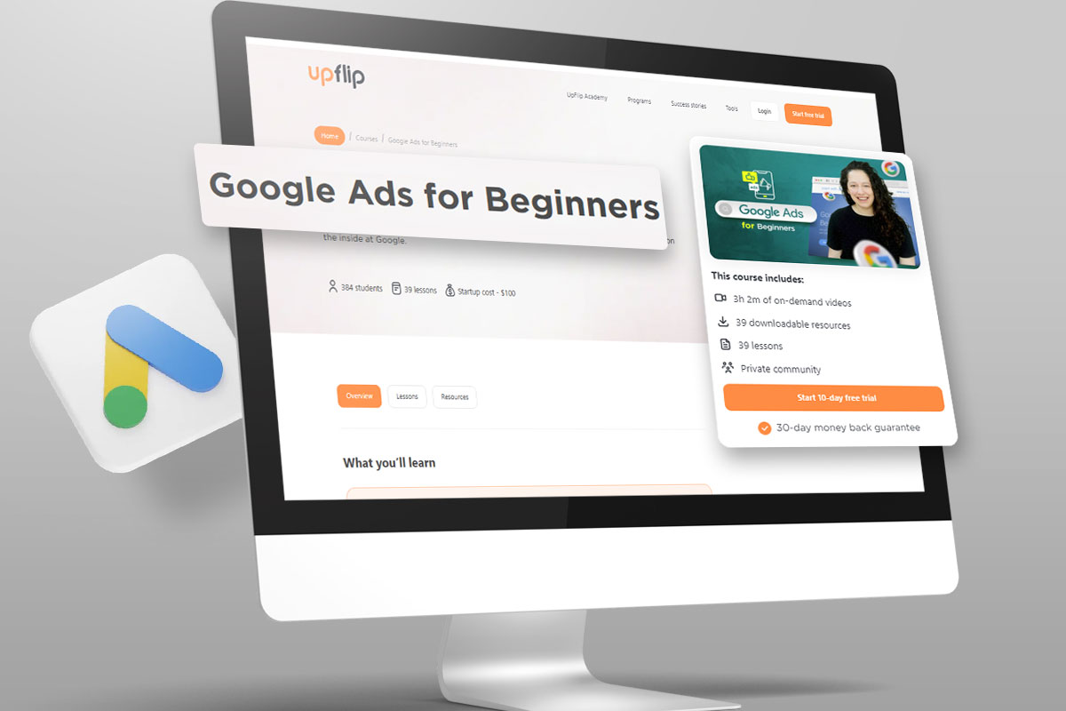 Small Business Marketing 16 A computer monitor showing the landing page for the UpFlip Academy Google Ads for Beginners course.