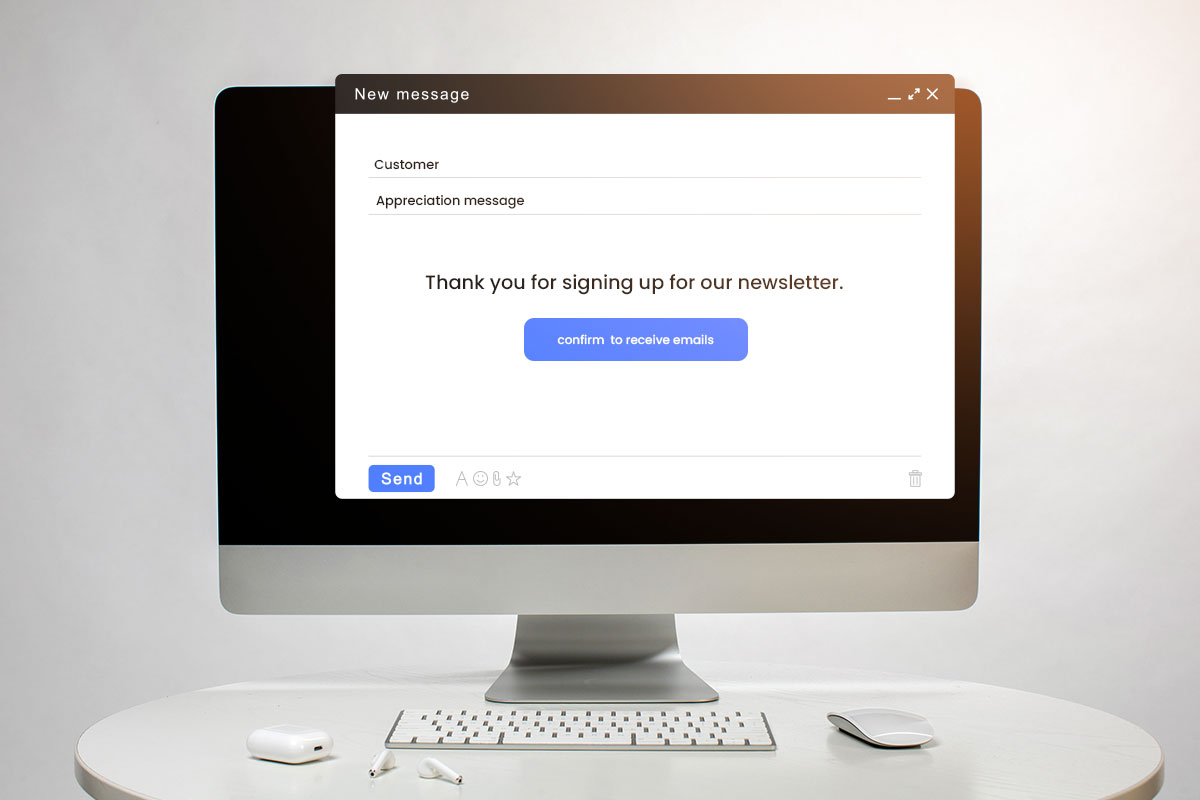 Business Thank You Messages to Customers 7 A computer screen displaying a message that says thank you for signing up for our newsletter.